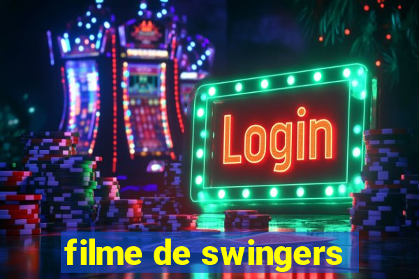 filme de swingers